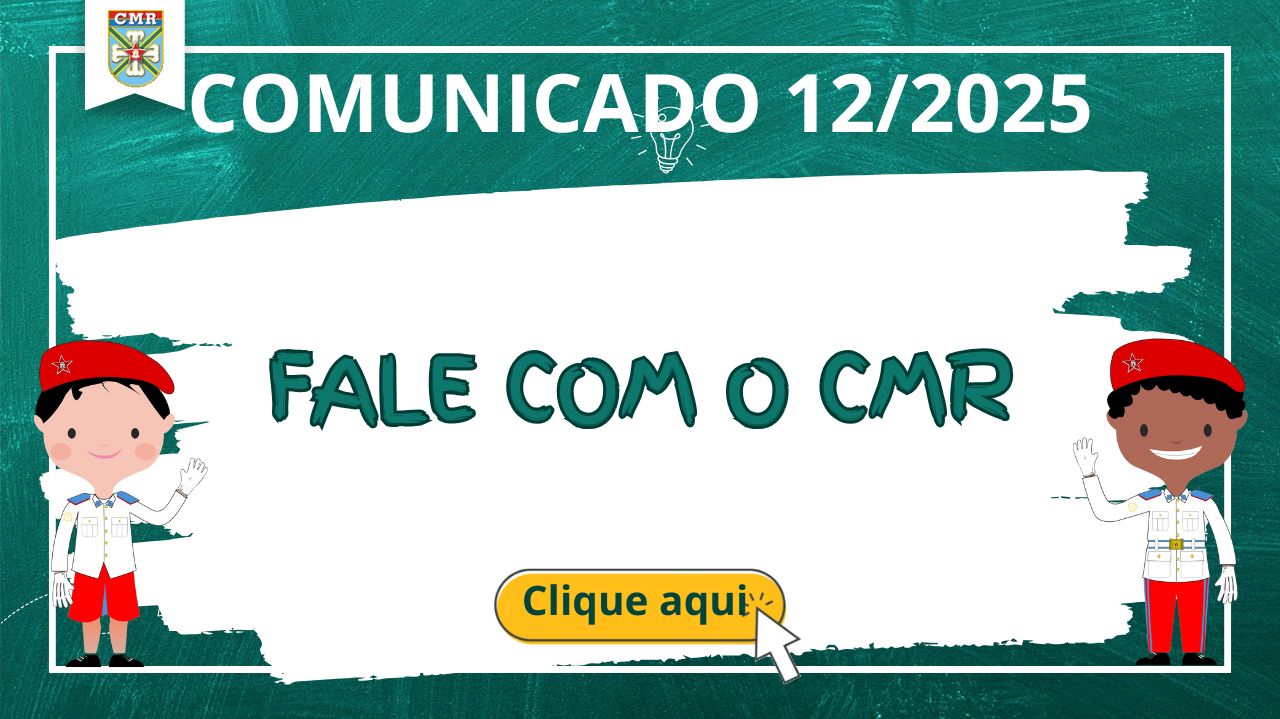 COMUNICADO NR 12/2025 - FALE COM O CMR 2025