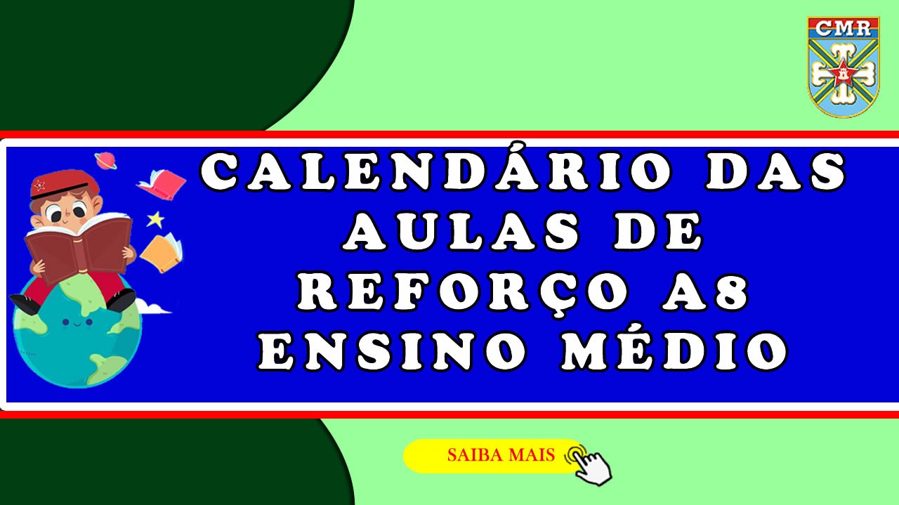 Calendário das Aulas de Reforço - A8 - Ensino Médio